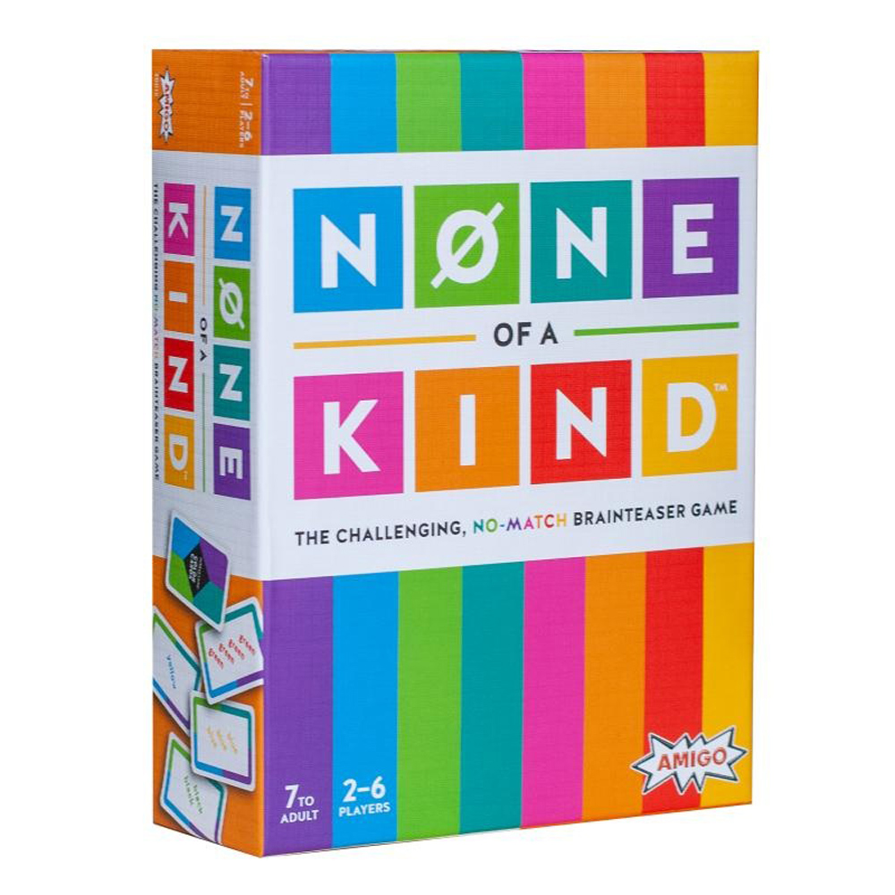 None of a Kind