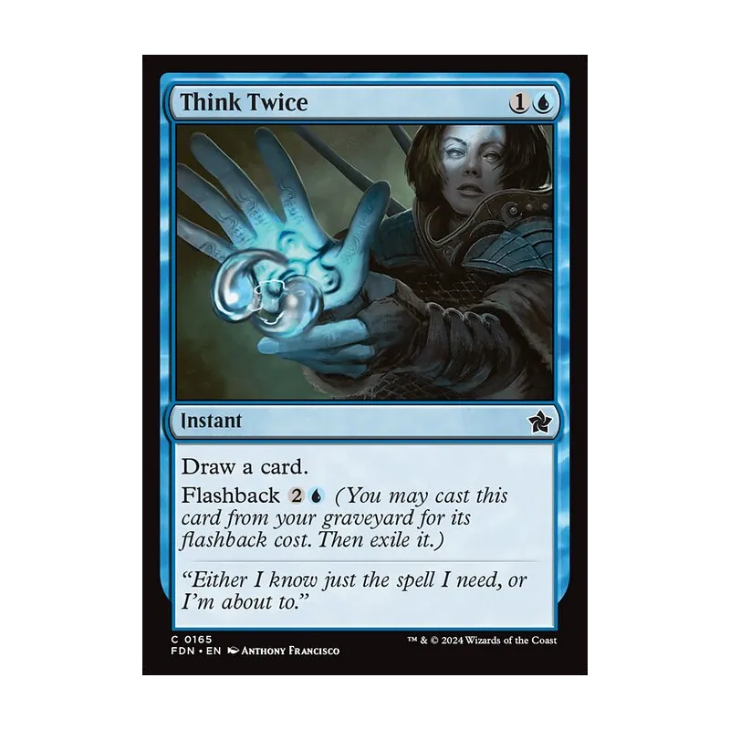 Think Twice - Foundations (Foil Near Mint)