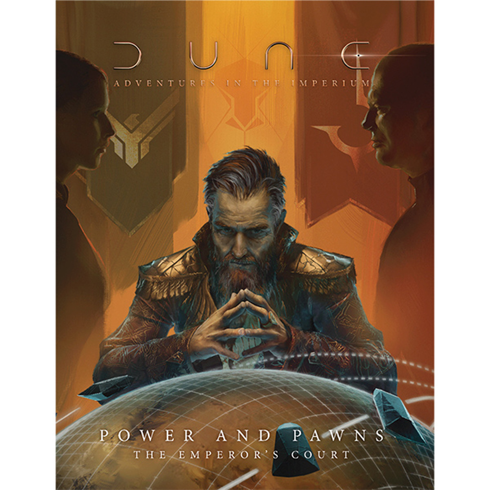 Dune: Adventures in the Imperium RPG - Power & Pawns - The Emperor's Court