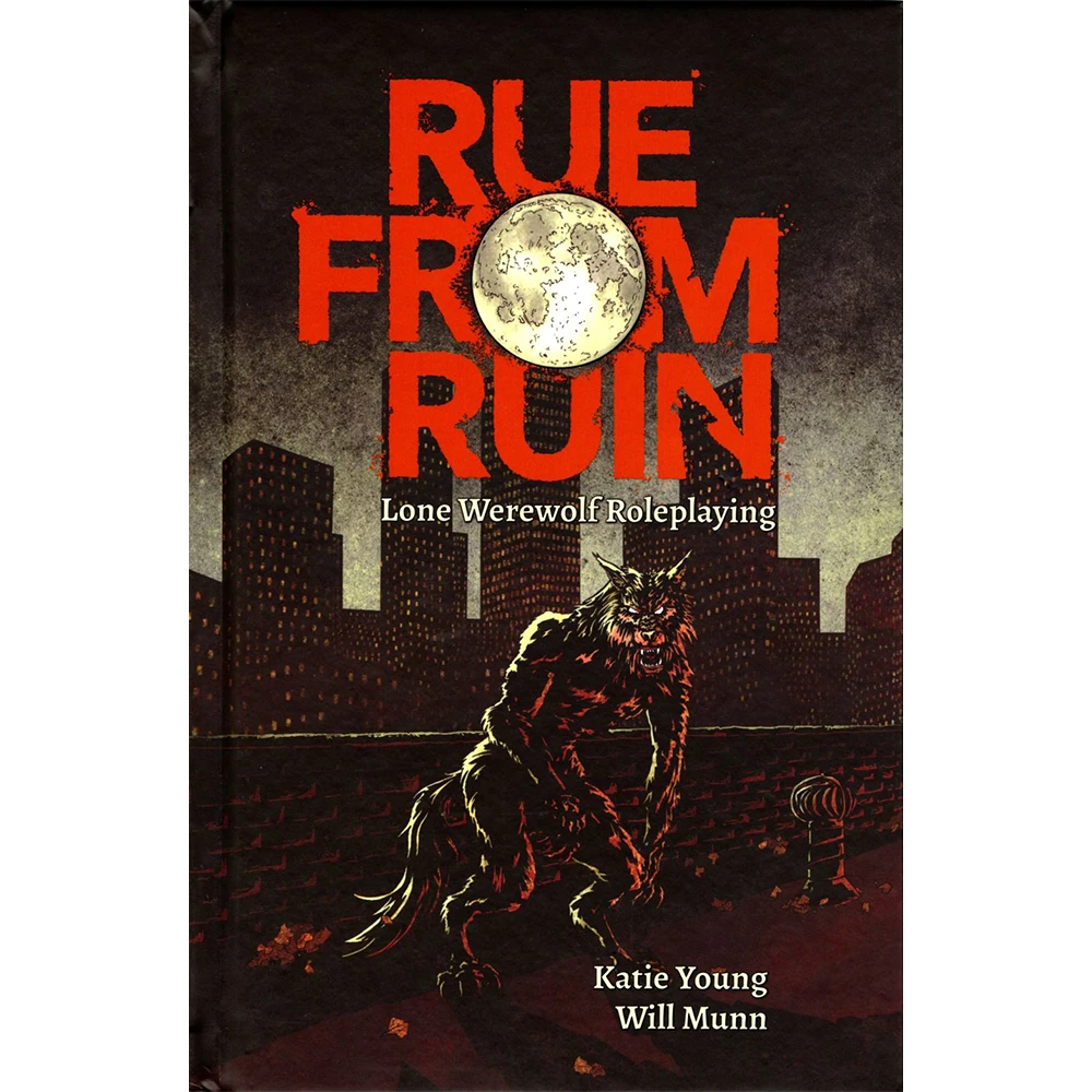 Rue From Ruin - Lone Werewolf Roleplaying (Preorder)