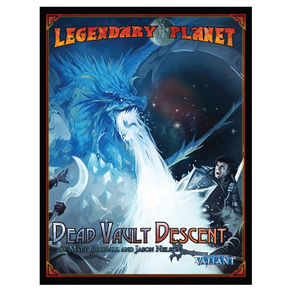 Tales of the Valiant: Legendary Planet 3: Dead Vault Descent (Preorder)