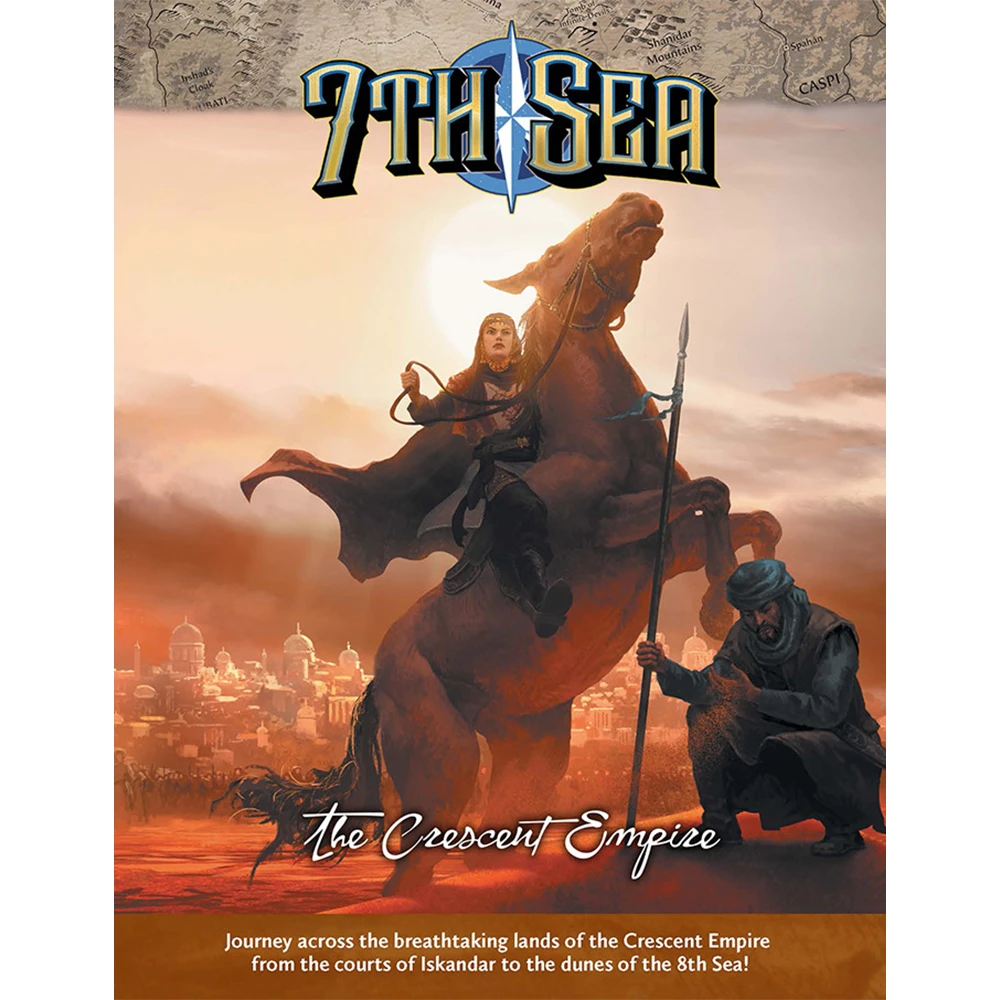 7th Sea 2E RPG: Crescent Empire (New Arrival)