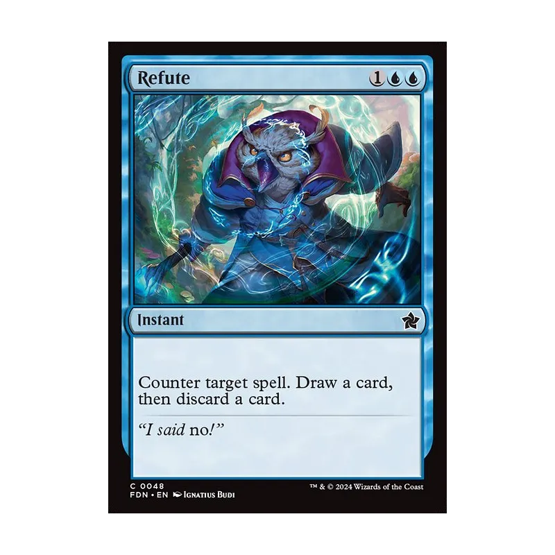 Refute - Foundations (Foil Near Mint)