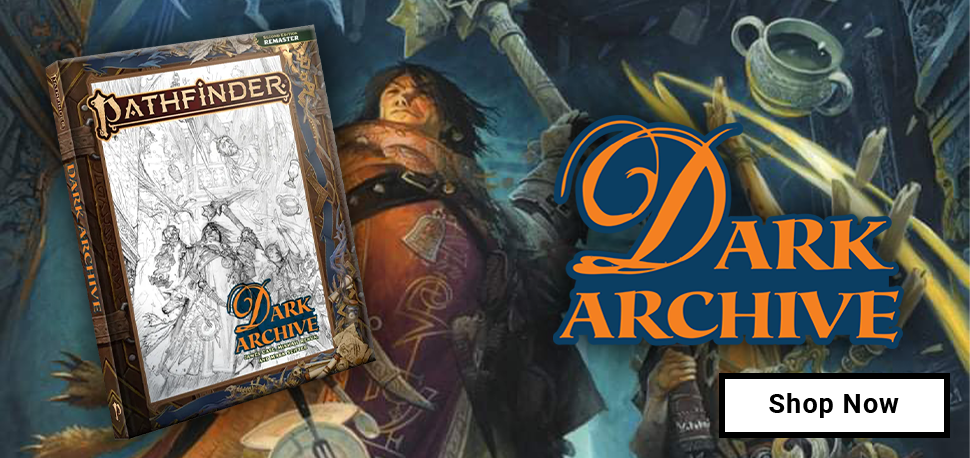 Pathfinder Dark Archive