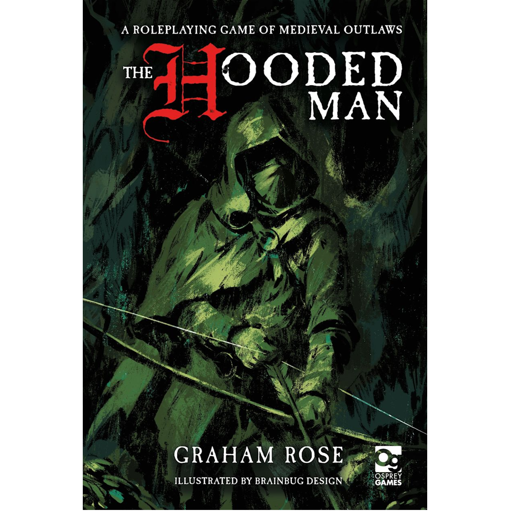 The Hooded Man RPG: Rulebook
