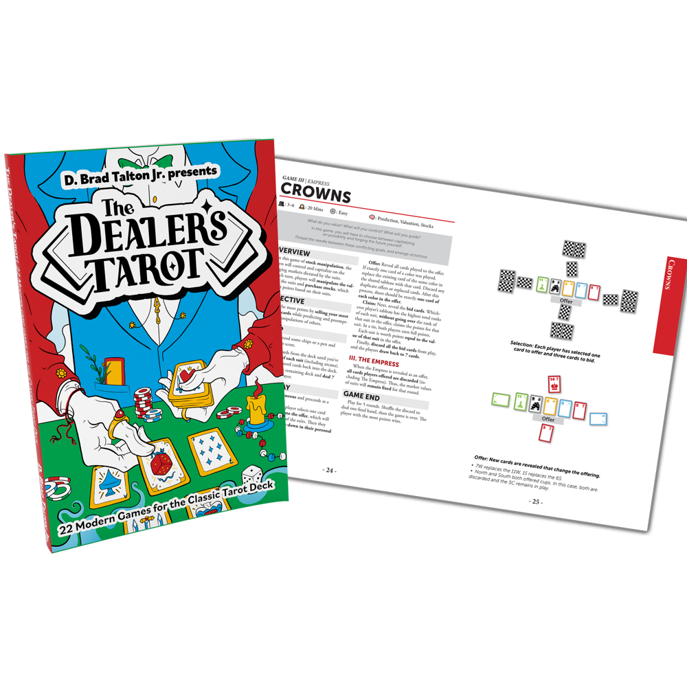 The Dealer's Tarot: 22 Modern Games for the Classic Tarot Deck