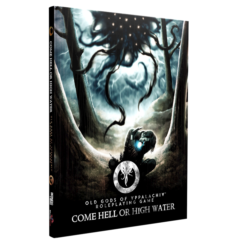 Old Gods of Appalachia RPG: Come Hell or High Water