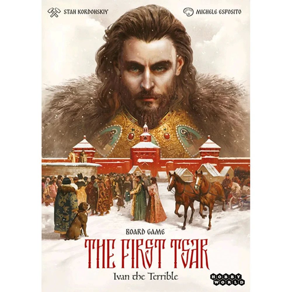 The First Tsar: Ivan the Terrible