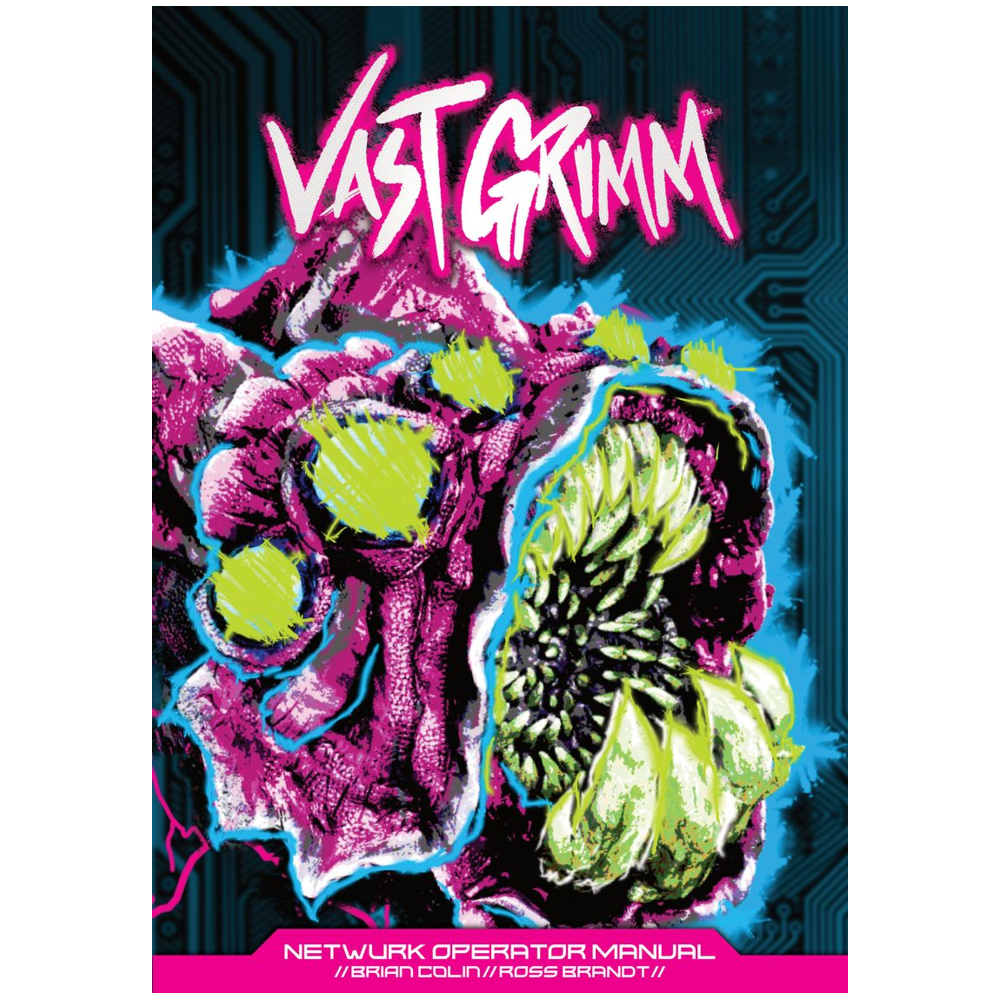 Vast Grimm RPG: Netwurk Operator Manual (Preorder)