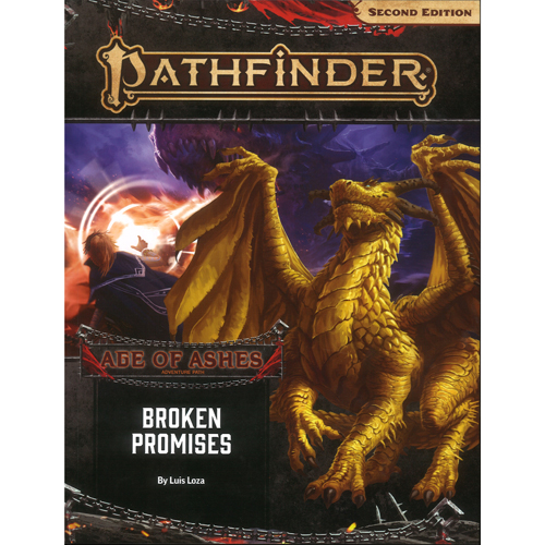 Pathfinder 2E RPG: Adventure Path - Broken Promises (Age of Ashes 6 of 6)