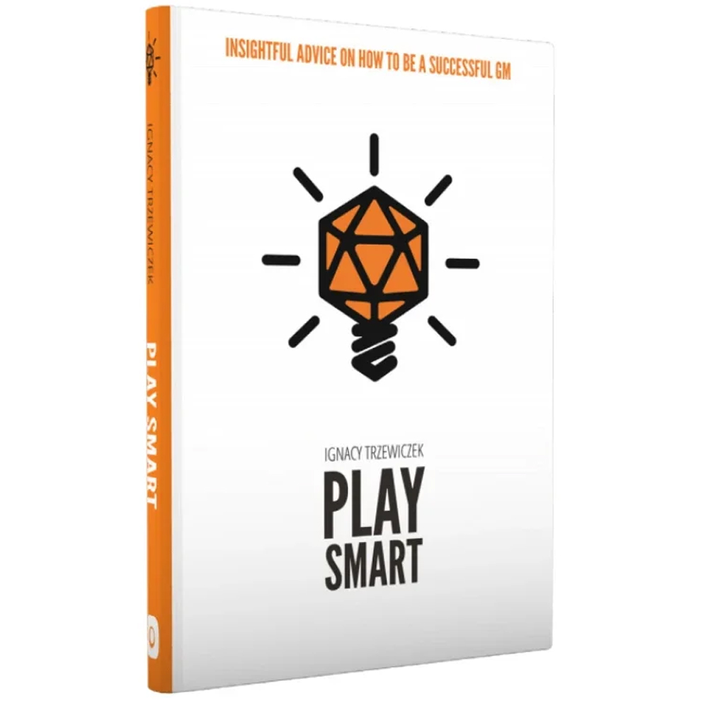 Play Smart: Insightful Advice on How To Be a Successful GM (Clearance)