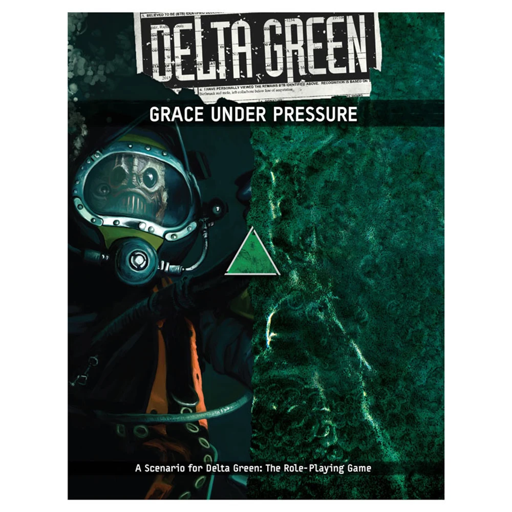 Delta Green RPG: Grace Under Pressure (Preorder)